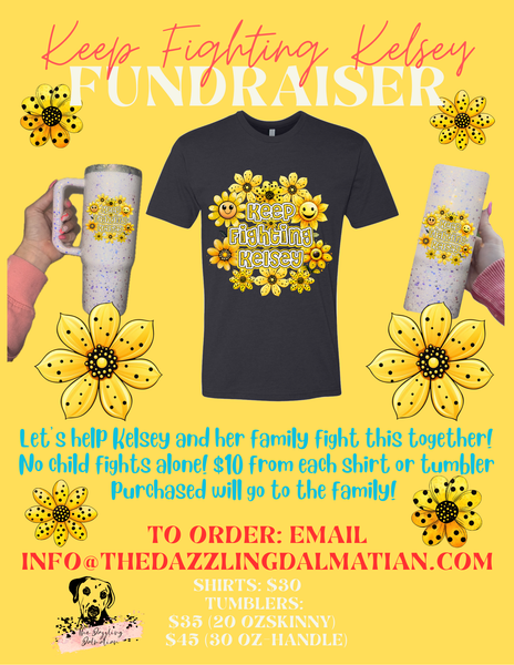 #KeepFightingKelsey Fundraiser T-shirt